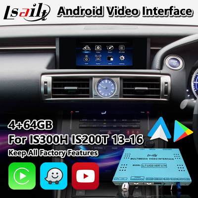 लेक्सस IS 300h 250 350 200t 300 AWD F स्पोर्ट XE30 2013-2016 के लिए Lsailt एंड्रॉइड मल्टीमीडिया इंटरफ़ेस